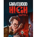 Gravewood High Chapter 1