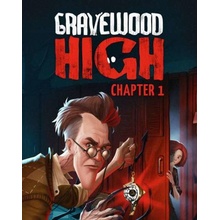 Gravewood High Chapter 1