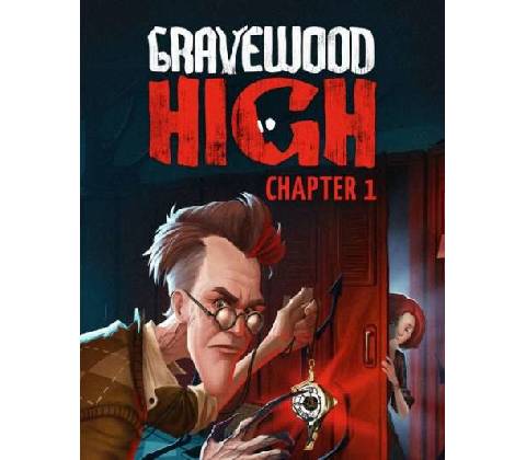 Gravewood High Chapter 1