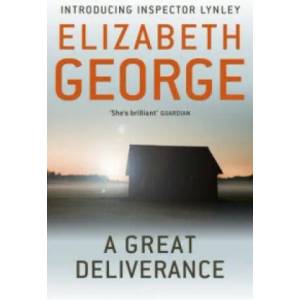 Great Deliverance | Elizabeth George (2012)