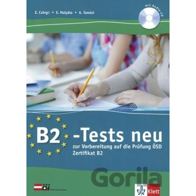 B2-Tests neu zur Vorbereitung auf die Prüfung ÖSD Zertifikat B2 - Klett