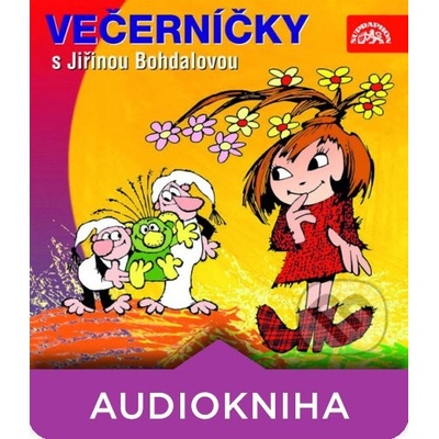 Večerníčky s J. Bohdalovou - Jiřina Bohdalová