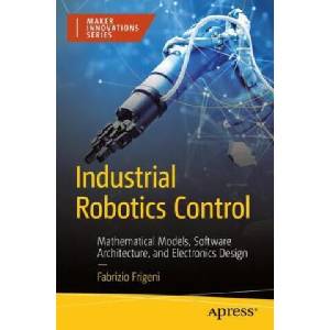 Industrial Robotics Control | Fabrizio Frigeni (2022)