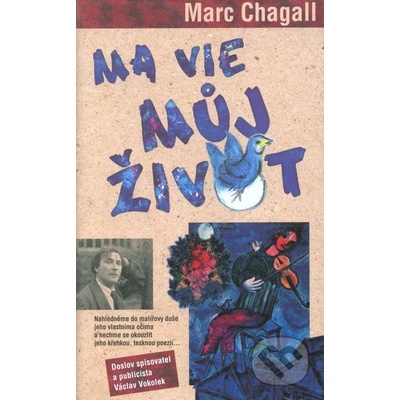 MA VIE Můj život - Marc Chagall
