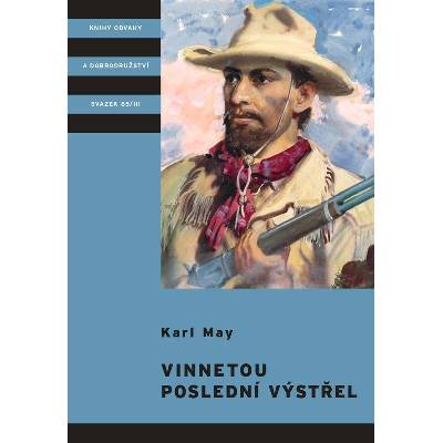 Vinnetou - Poslední výstřel, 1. vydání - Karel May