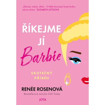 Říkejme jí Barbie - Renée Rosen – Hledejceny.cz