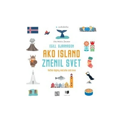 Ako Island zmenil svet - Egill Bjarnason - čte Mário Zeumer
