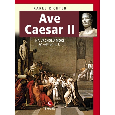 Ave Caesar II