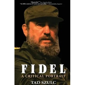 Fidel: a Critical Portrait | Tad Szulc (ISBN: 9780380808885)