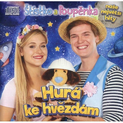 Štístko a Poupěnka - Hurá ke hvězdám - CD