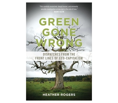 Green Gone Wrong - Heather Rogers