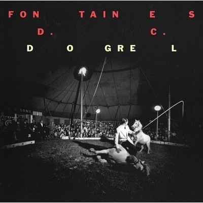 Fontaines D. C Fontaines D. C. - Dogrel (CD) (0720841216629)