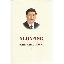 Xi Jinping: China Regieren II - Jinping, Xi