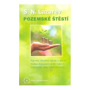 Pozemské šťěstí - Sergej N. Lazarev