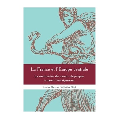 La France et l´Europe centrale