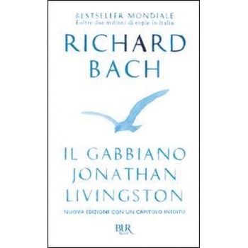 Il gabbiano Jonathan Livingston | Richard Bach, R. Munson, P. F. Paolini