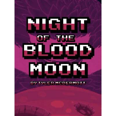 Игра Night of the Blood Moon за PC Steam, Електронна доставка