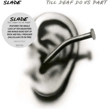 Slade - Till Deaf Do Us Part - Expanded CD