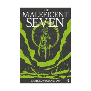 Maleficent Seven (ISBN: 9780857669087)