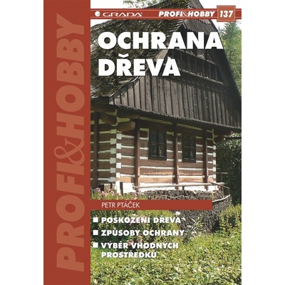 Ochrana dřeva - Petr Ptáček