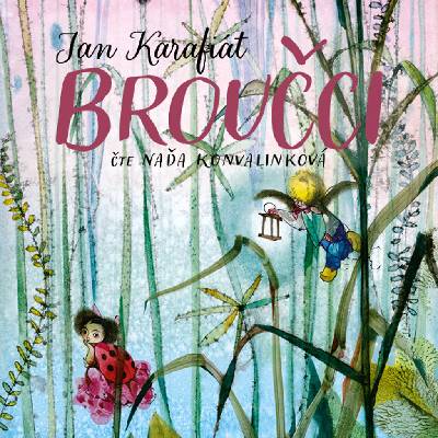Broučci - Jan Karafiát - Jan Karafiát
