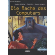 Die Rache des Computers - zjednodušená četba A2 v němčině CD