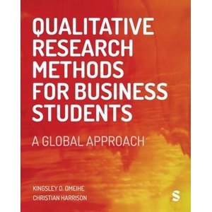 Qualitative Research Methods for Business Students (ISBN: 9781529601725)