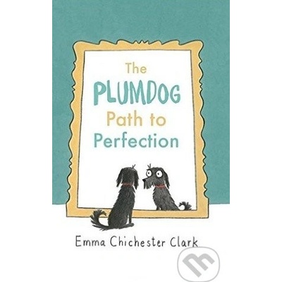 Plumdog Path to Perfection Chichester Clark Emma