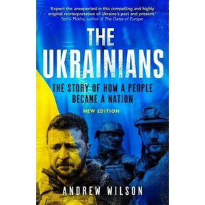 Ukrainians | Andrew Wilson (ISBN: 9780300269406)