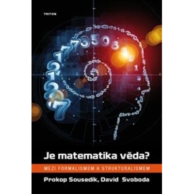 Je matematika věda? - David Svoboda; Prokop Sousedík