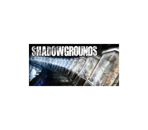 Shadowgrounds