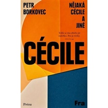 Nějaká Cécile a jiné