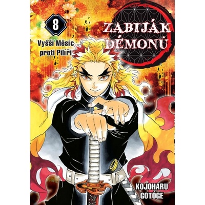 Zabiják démonů 8: Vyšší Měsíc proti Pilíři