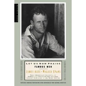 Let Us Now Praise Famous Men (ISBN: 9780618127498)
