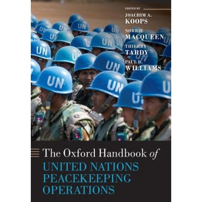 Oxford Handbook of United Nations Peacekeeping Operations (Paperback)