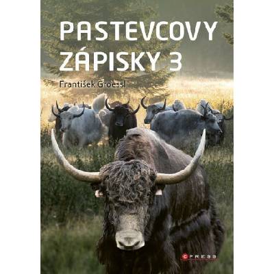 Pastevcovy zápisky 3 (František Groessl)(Pevná)