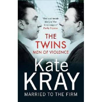 Twins - Men of Violence | Kate Kray