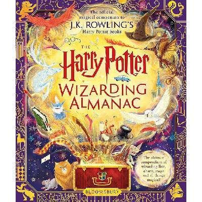 The Harry Potter Wizarding Almanac - J.K. Rowling, Peter Goes ilustrátor, Louise Lockhart ilustrátor, Weitong Mai ilustrátor, Olia Muza ilustrátor, Pham Quang Phuc ilustrátor