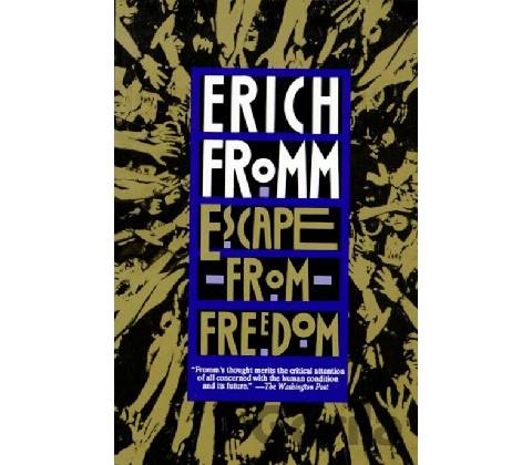 Escape from Freedom