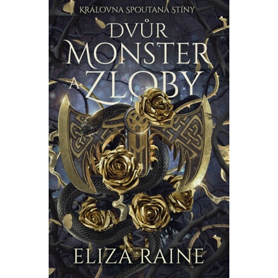 Dvůr monster a zloby
