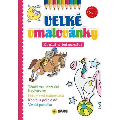 Velké omalovánky Koníci a jednorožci