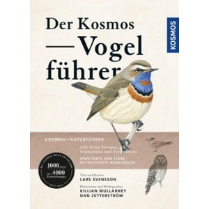 Der Kosmos Vogelführer | Killian Mullarney, Dan Zetterström (ISBN: 9783440176115)