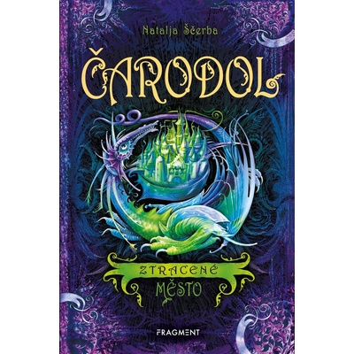 Čarodol – Ztracené město - Natalja Ščerba