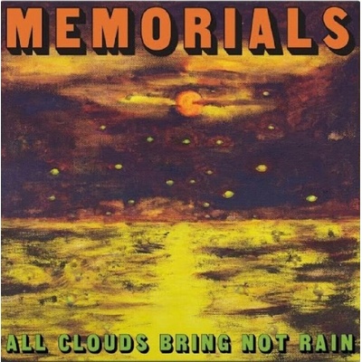 Memorials - All Clouds Bring Not Rain (Orange Coloured) LP