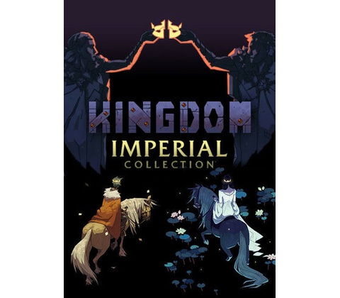 Kingdom Imperial Collection