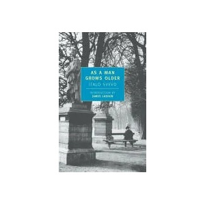 As A Man Grows Older | Italo Svevo (2001)