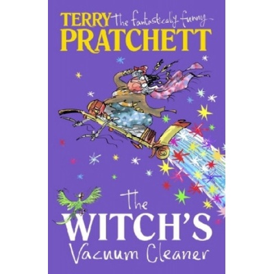 Witchs Vacuum Cleaner: And Other Stories - Terry Pratchett