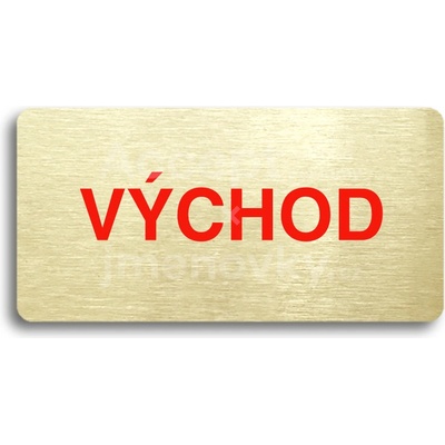 ACCEPT Piktogram VÝCHOD - zlatá tabulka - barevný tisk bez rámečku