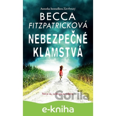 Nebezpečné klamstvá - Becca Fitzpatricková