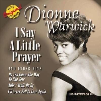 WARWICK DIONNE: I SAY A LITTLE PRAYER&OTHER HI CD